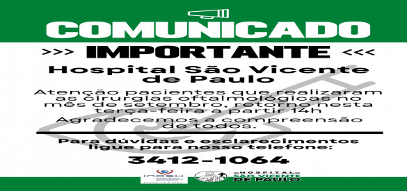 Comunicado Hospital São Vicente de Paulo Retorno de Pacientes: