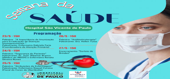 Hospital São Vicente de Paulo realiza de 23 a 27 de maio a Semana da Saúde