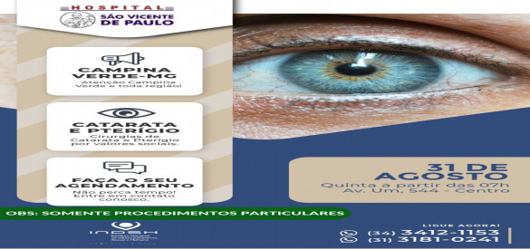 HSVP realiza no dia 31/08 mais um mutirão de cirurgias de catarata e pterígio e consultas oftalmológicas com preço especial